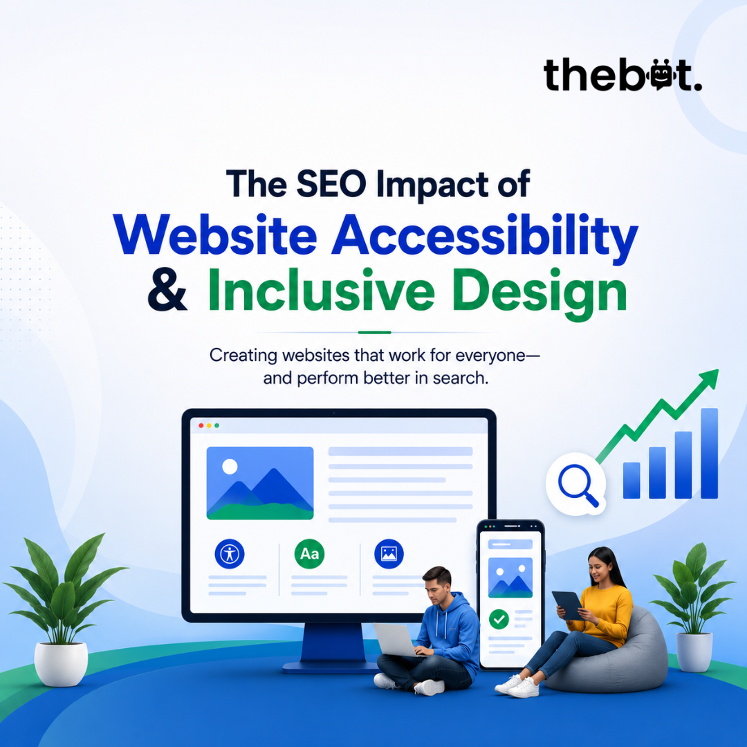 The SEO Impact of Website Accessibility and Inclusive Design | Improve Rankings & User Experience
